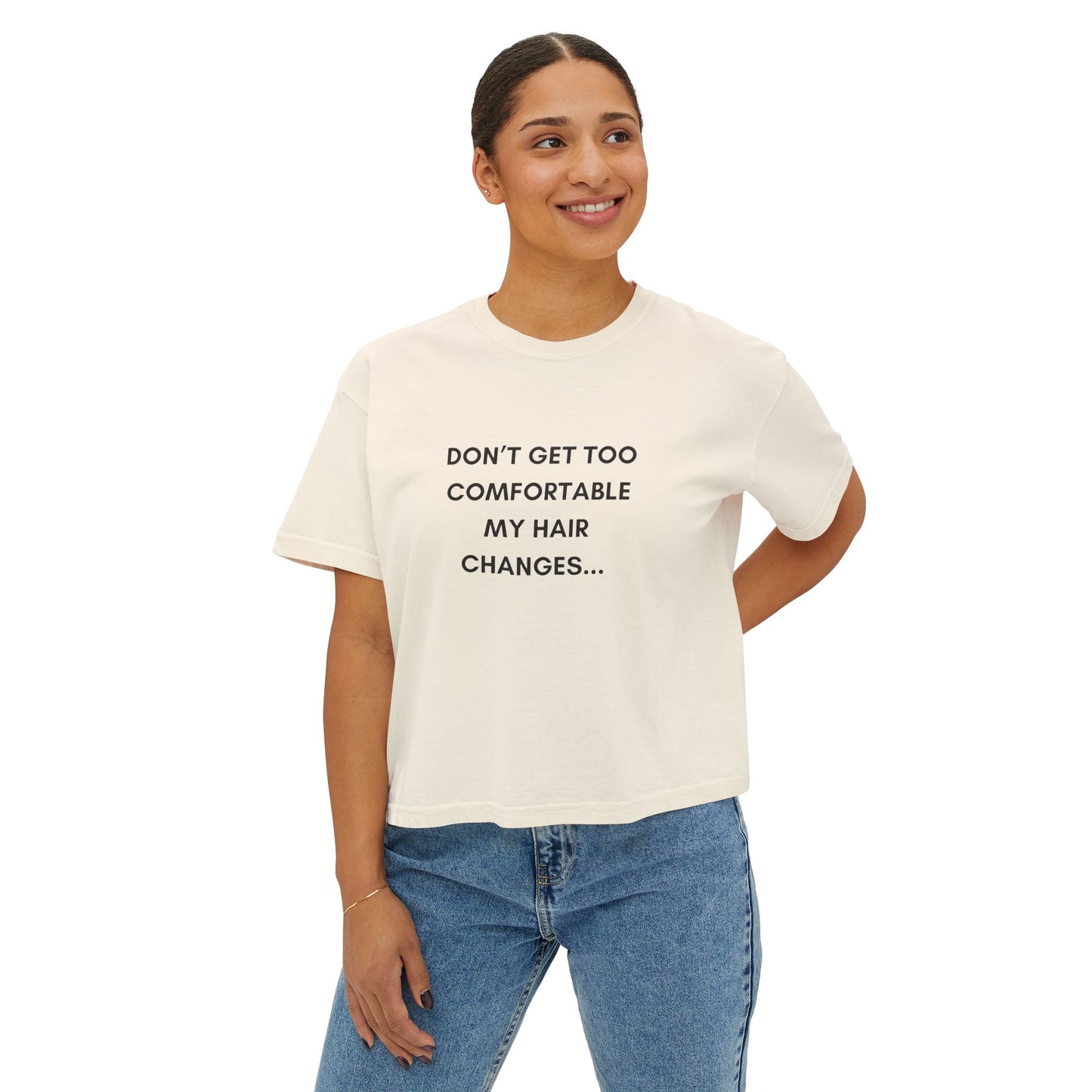 Hair changes- Statement T-shirt Cropped Comfort